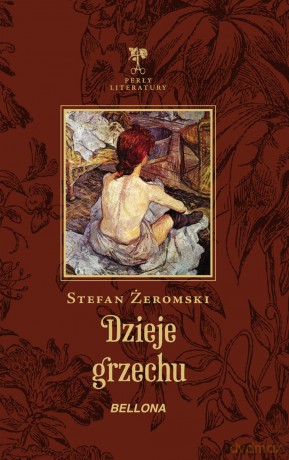 Dzieje grzechu - Stefan Żeromski (twarda) [KSIĄŻKA]