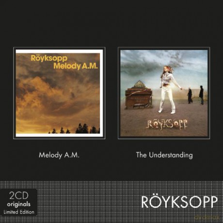 Royksopp: Melody Am+Unberstanding [2CD]