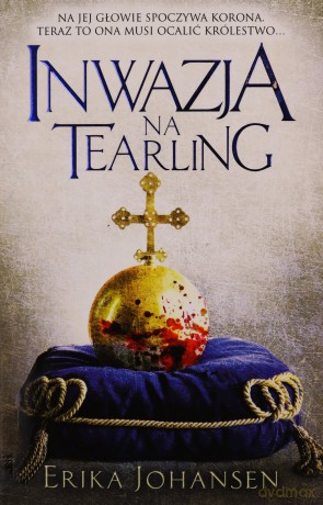 Inwazja na tearling - Erika Johansen [KSIĄŻKA]
