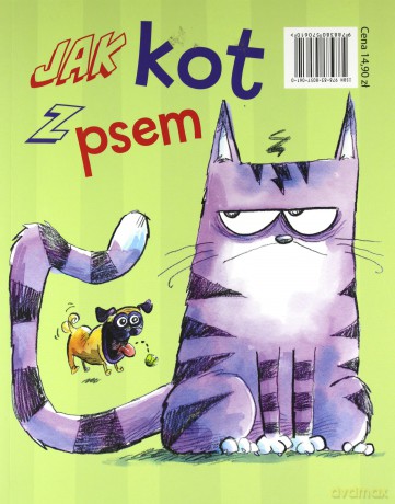 Jak pies z kotem - Dave Whamond, Jennifer Stokes [KSIĄŻKA]
