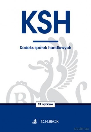 Kodeks spółek handlowych 01.01.2016 [KSIĄŻKA]