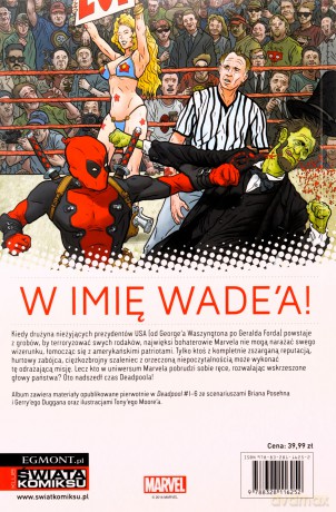 Martwi prezydenci. Deadpool (Tom 1) - Brian Posehn, Gerry Duggan, Tony Moore [KOMIKS]