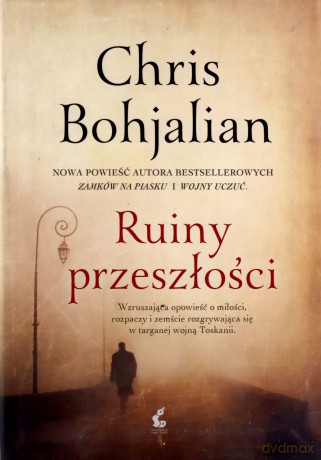 Ruiny przeszłości - Chris Bohjalian [KSIĄŻKA]