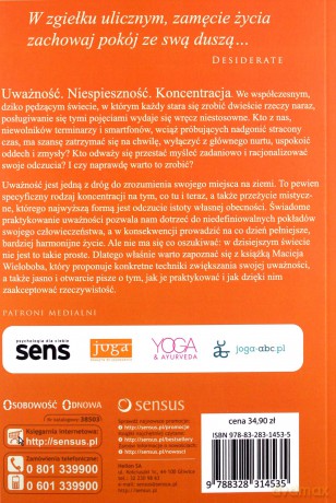 Uważność w praktyce. Tradycyjne techniki uważności i medytacji dla współczesnego człowieka - Maciej Wielobób [KSIĄŻKA]