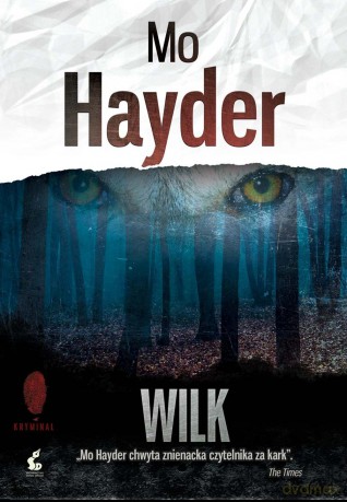 Wilk - Mo Hayder [KSIĄŻKA]