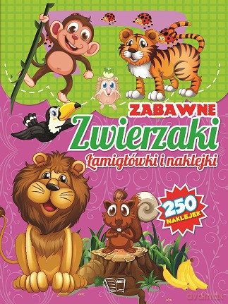 Zabawne zwierzaki. 250 naklejek [KSIĄŻKA]