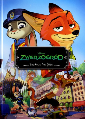 Zwierzogród. Kocham ten film (twarda) [KSIĄŻKA]