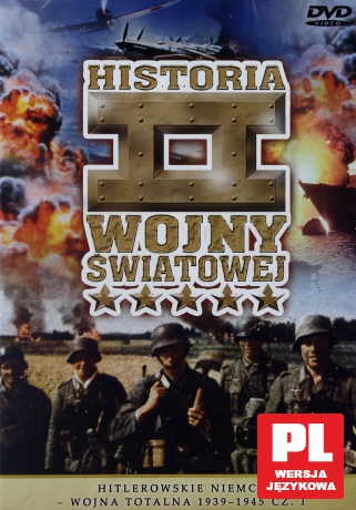 Encyklopedia II Wojny Światowej: Hitlerowskie Niemcy - wojna totalna 1939-45 cz. 1 [DVD]