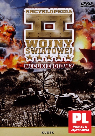 Encyklopedia II Wojny Światowej: Kursk [DVD]