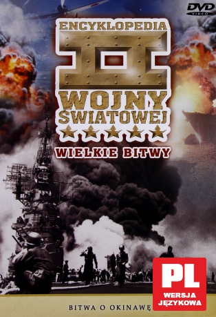 Encyklopedia II Wojny Światowej: Bitwa o Okinawę [DVD]