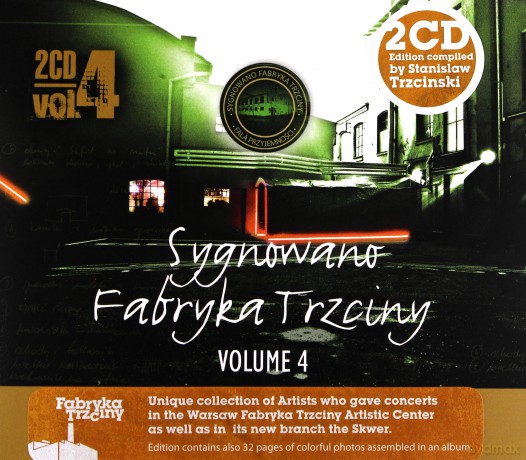 Sygnowano Fabryka Trzciny vol.4 [2CD]