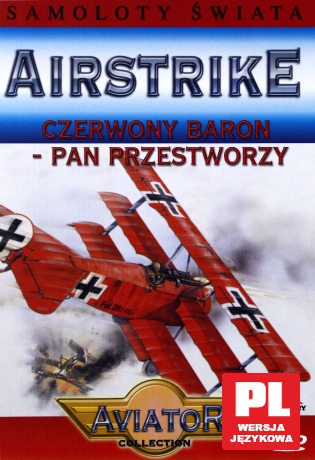 Encyklopedia Samoloty Świata: AIRSTRIKE - Czerwony Baron - Pan Przestworzy [DVD]