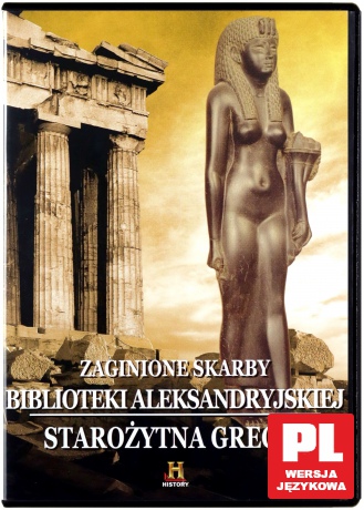 Tajemnice Starożytnych Cywilizacji 22: Zaginione skarby Biblioteki Aleksandryjskiej [DVD]