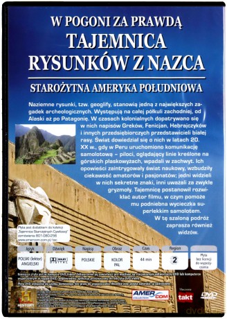 Tajemnice Starożytnych Cywilizacji 57: W pogoni za prawdą: Tajemnica rysunków z Nazca [DVD]