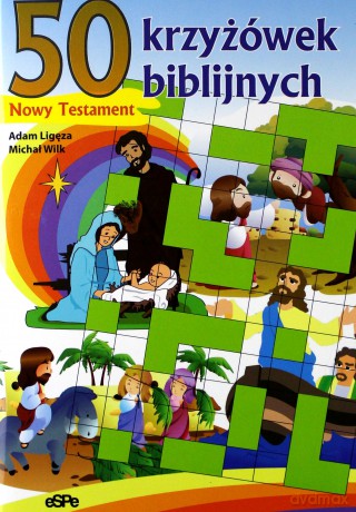 50 krzyżówek biblijnych Nowy Testament [KSIĄŻKA]