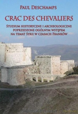 Crac des Chevaliers - Paul Deschamps [KSIĄŻKA]