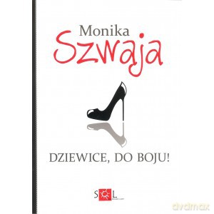 Dziewice do boju - Monika Szwaja [KSIĄŻKA]
