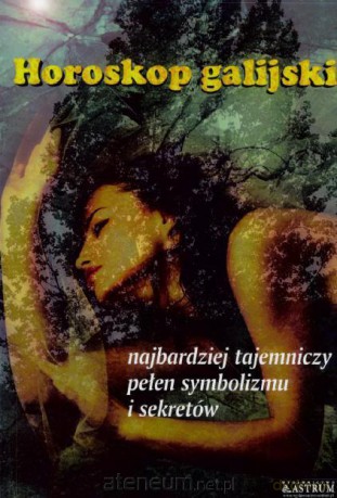 Horoskop galijski - Marta Frydryk [KSIĄŻKA]