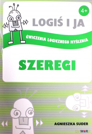 Logoś i ja. Ćwiczenia logicznego myślenia. Szergi - Agnieszka Suder [KSIĄŻKA]