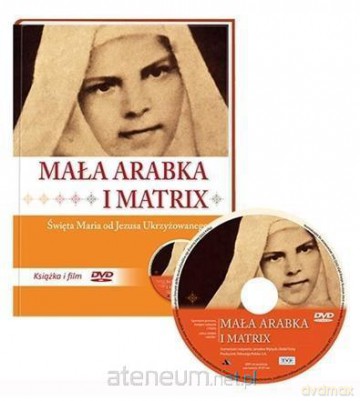 Mała Arabka i Matrix - Jarosław Mytych, Bodgan Sadowski [KSIĄŻKA]+[DVD]