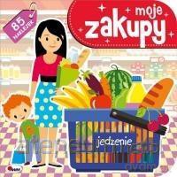 Moje zakupy. Jedzenie [KSIĄŻKA]