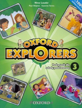 Oxford Explorers 3 podręcznik - Nina Lauder [KSIĄŻKA]