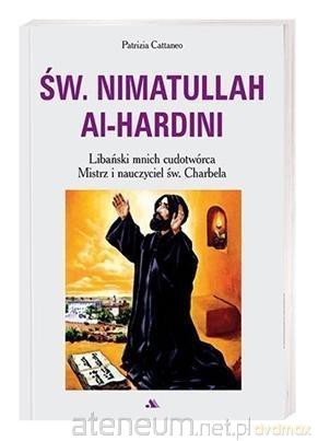 Św. Nimatullach Al-Hardini - Patrizia Cattaneo [KSIĄŻKA]