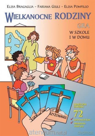 Wielkanocne rodziny - Fabiana Giuli, Elisa Pompilio [KSIĄŻKA]
