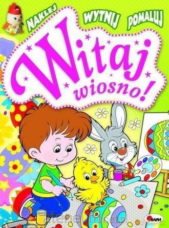 Witaj wiosno - Piotr Kozera [KSIĄŻKA]
