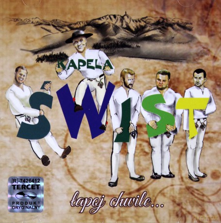 Kapela Świst: Łapoj Chwile [CD]