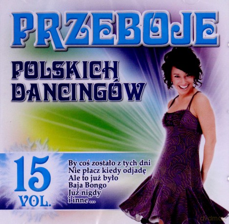 Przeboje Polskich Dancingów vol. 15 [CD]