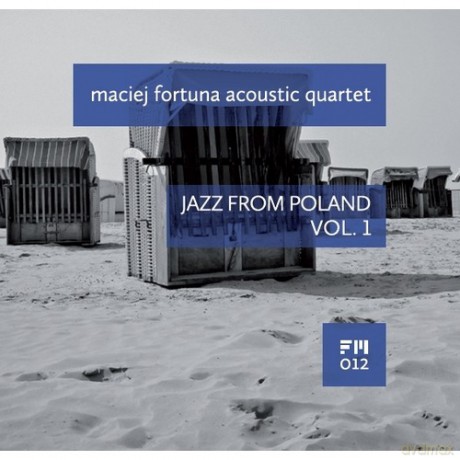 Maciej Fortuna Acoustic Quartet: Jazz From Poland vol. 1 [CD]