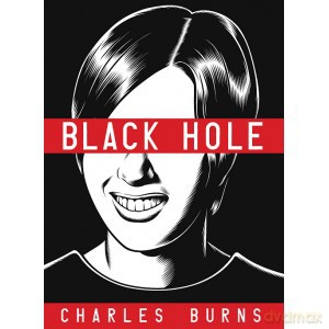 Black hole - Charles Burns [KOMIKS]