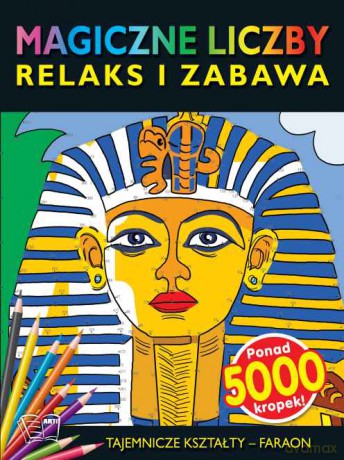 Faraon tajemnicze kształty magiczne liczby [KSIĄŻKA]