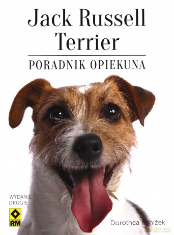 Jack russel terrier. Poradnik opiekuna - Dorothea Penizek [KSIĄŻKA]