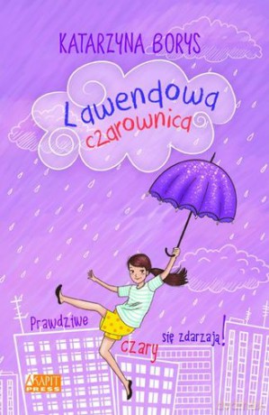 Lawendowa czarownica - Katarzyna Borys [KSIĄŻKA]