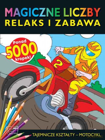 Motocykl. Tajemnicze kształty, magiczne liczby [KSIĄŻKA]