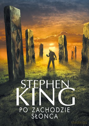 Po zachodzie słońca - Stephen King [KSIĄŻKA]