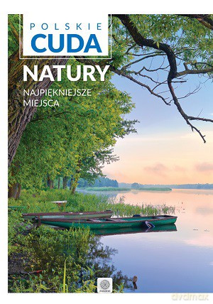 Polskie cuda natury (twada) [KSIĄŻKA]