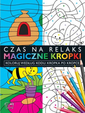 Pszczoła. Magiczne kropki kropka przy kropce [KSIĄŻKA]