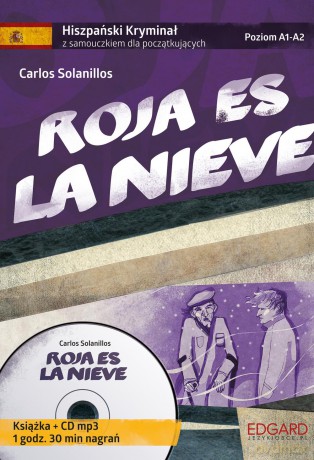 Roja es la nieve - Carlos Solanillos [AUDIOBOOK]