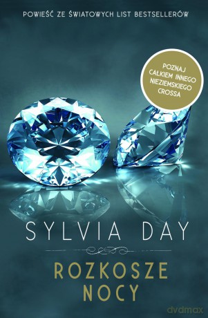Rozkosze nocy (pocket) - Sylvia Day [KSIĄŻKA]