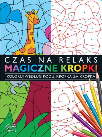 Zwierzęta. Magiczne kropki kropka za kropką [KSIĄŻKA]