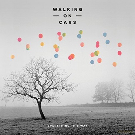 Walking On Cars: Everything This Way [CD]