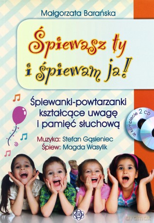 Śpiewasz ty i śpiewam ja! [KSIĄŻKA]