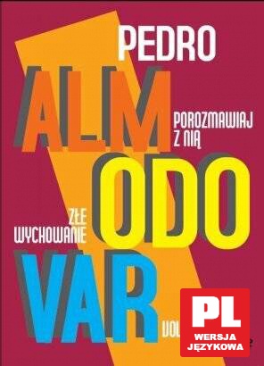 Pedro Almodovar Kolekcja: Porozmawiaj z nią / Złe wychowanie / Volver [BOX] [3DVD]