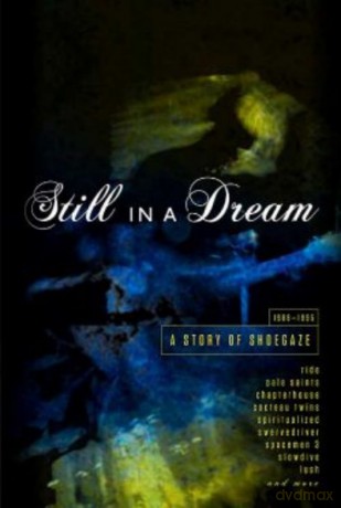 Still In A Dream-A Story Of Shoegaze 1988-1995 [5CD]