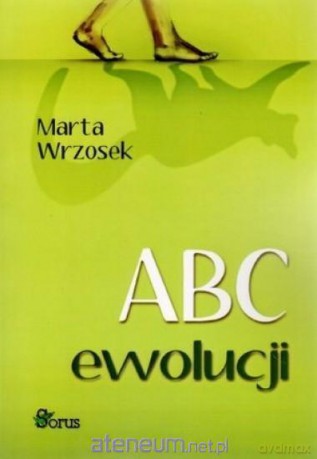 ABC ewolucji - Marta Wrzosek [KSIĄŻKA]