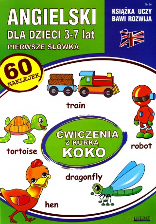 Angielski dla dzieci z.24 3-7 lat ćwiczenie kurką Koko - Katarzyna Piechocka-Empel [KSIĄŻKA]