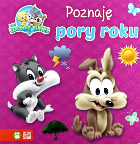 Baby Looney Tunes. Poznaję pory roku [KSIĄŻKA]